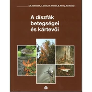 A díszfák betegségei és kártevői